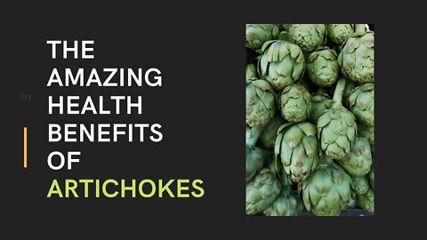 Amazing Health Benefits of Artichokes