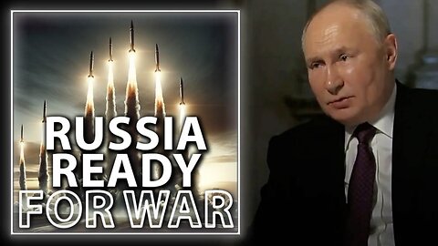 President Putin: "We're Ready for War..." as West Escalates Ukraine Crisis!