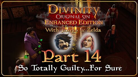 Divinity Original Sin Playthrough w/ Vinchenzo - Part 14