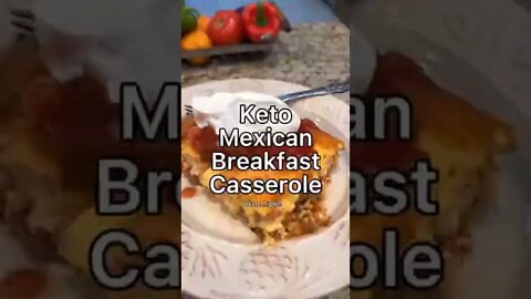 Keto Mexican Breakfast Casserole #shorts