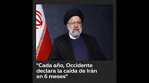 Raisi: Cada año, Occidente declara la caída de Irán en 6 meses, pero nunca sucede