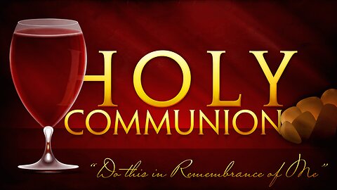 A HOLY COMMUNION SERVICE #603