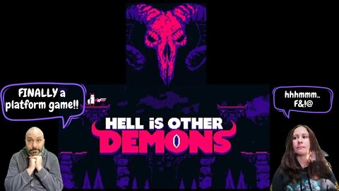 A platformer with modern music? Hell is other Demons & Lone Ruin