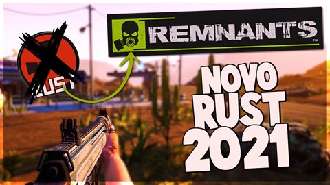 Remnants - Novo Rust - Gameplay PT BR #1 ( LIVE )