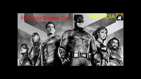 Hashtag Snyder Cut - Na Radia podcast