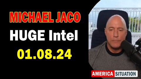 Michael Jaco HUGE Intel 1/8/24: "Fight The Vaccine Agenda By Harnessing The Power Of Nature"