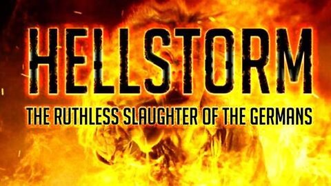 HELLSTORM - The Ruthless Slaughter of The Germans