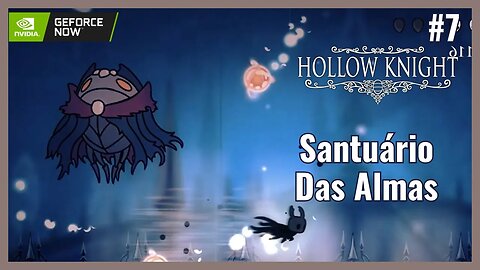 Explorando o Santuário das Almas: Hollow Knight