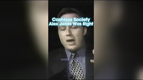 Alex Jones Was Right, The Globalists Began Rolling Out The Cashless Society in 2020 - 1999