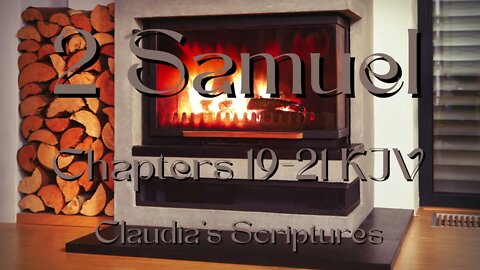 The Bible Series Bible Book 2 Samuel Chapters 19-21 Audio