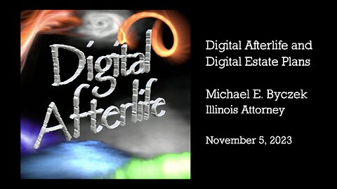 Digital Afterlife and Digital Estate Plan