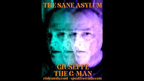 The Sane Asylum #116 - 12 March 23 - Co-Host: Frederick C Blackburn aka Blackbird9