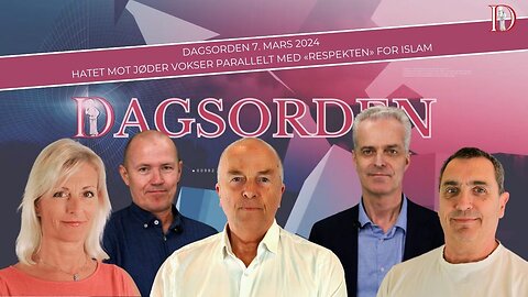 Dagorden 7. mars: Hatet mot jøder vokser parallelt med «respekten» for islam