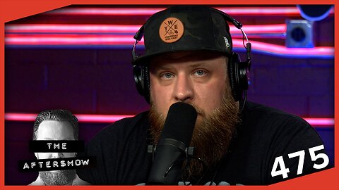 Aftershow 485 - Keeping It Together When the Nation is Falling Apart