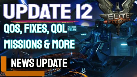 Update 12 announcement Elite Dangerous