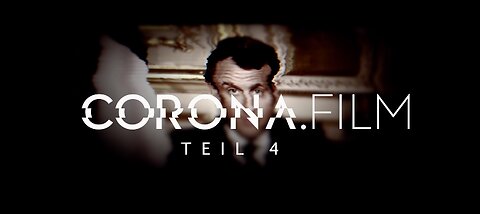 CORONA.film Teil 4 - Teaser