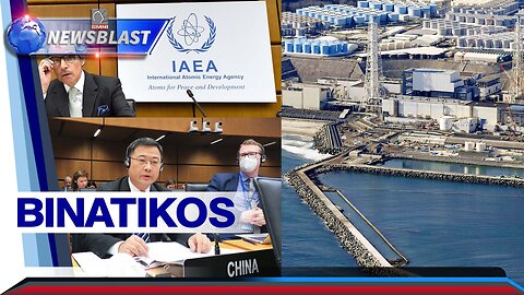 Pagtatapon ng nuclear wastewater mula sa Fukushima Plant, binatikos ng Chinese envoy sa IAEA