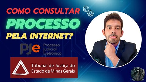 ✅ COMO CONSULTAR PROCESSO JUDICIAL ONLINE NO TRIBUNAL DE JUSTIÇA DE MINAS GERAIS (PJE TJMG)