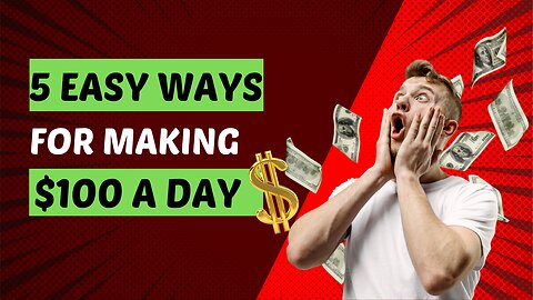 5 Proven Ways to Make an Extra $100 a Day Online: Boost Your Income and Build Your Dream Lifestyle