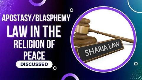 Apostasy And Blasphemy Law In The 'Peaceful' Religion