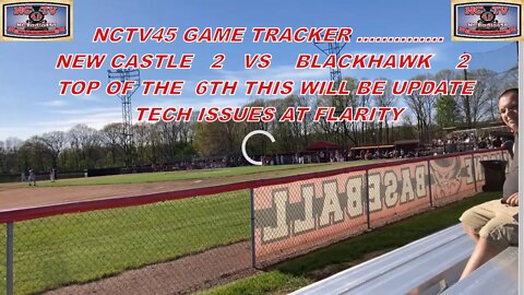 NCTV45 Highschool Baseball BLACKHAWK VS NEW CASTLE THURSDAY MAY 9 2022