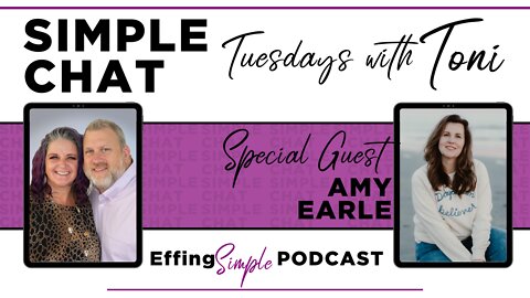 Tuesdays With Toni // Featuring Amy Earle on Mindset