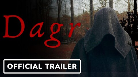 Dagr - Official Trailer