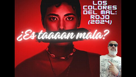 Los Colores del Mal: Rojo (2024)