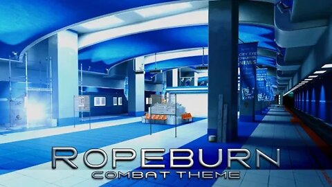 Mirror's Edge - Ropeburn [Combat Theme] (1 Hour of Music)