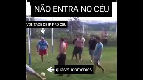 QUEM RIR NÃO VAI PRO CÉU ( MEMES )