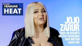 Jojo Zarur Takes on BOSSIP’S Hottest Headlines Ever Written About Her| Headline Heat Ep 8