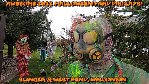 2022 AWESOME HALLOWEEN YARD DISPLAYS! Slinger & West Bend, Wisconsin.