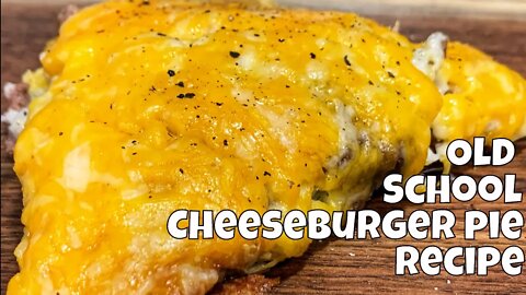 Cheeseburger Pie Bisquick | One Pan Recipes