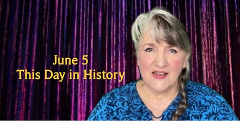 This Day in History, June 5