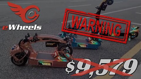 BEWARE: DO NOT Buy from EWheels, 10K in E-Scooters Gone Wrong