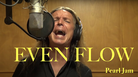 Even Flow - Cover - Pearl Jam - Ken Tamplin Vocal Academy