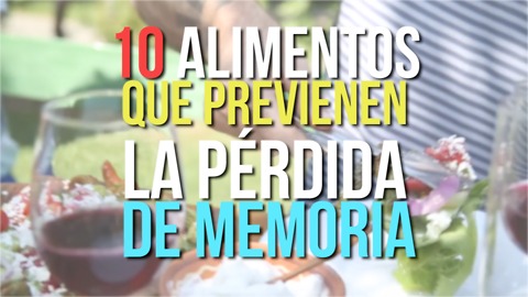 10 Alimentos que Previenen la Pérdida De Memoria