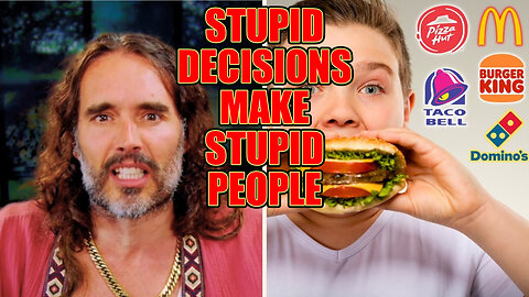 Russell Brand Discusses How Stupid People Making Stupid Decisions Makes Them More Stupid