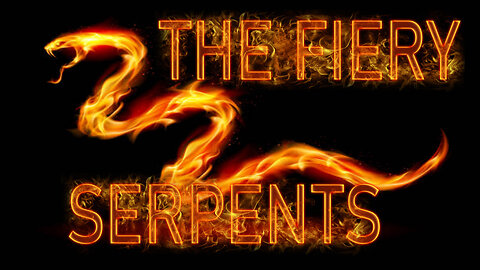 The Fiery Serpents | Pastor Anderson