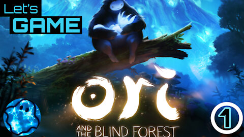 Ori And The Blind Forest Part 1