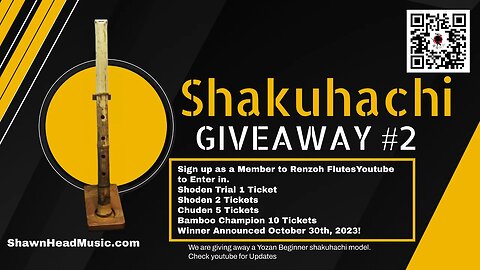 Shakuhachi Giveaway 2 Live Stream