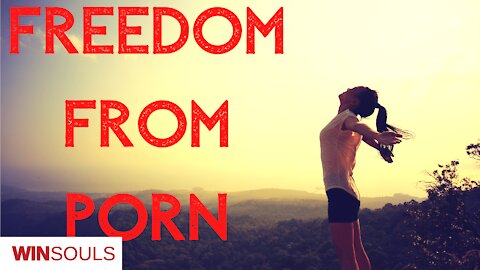 Freedom From Porn | Addiction | Masturbation