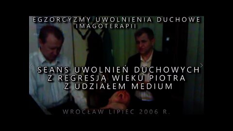 EGZORCYZMY OPĘTANIE, UWOLNIENIA DUCHOWE OD NEGATYWNYCH ENERGII ZŁA-SEANS EKSPERYMENT/2006©TV - IMAGO