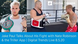 Internet Socialite Jake Paul | Digital Trends Live 8.5.20