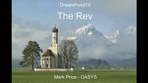 DreamPondTX/Mark Price - The Rev (OASYS at the Pond)