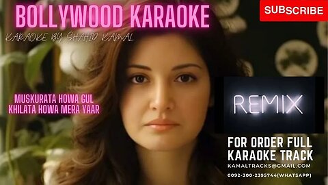 muskurata howa gul khilata howa remix lyrics video karaoke by shahid kamal