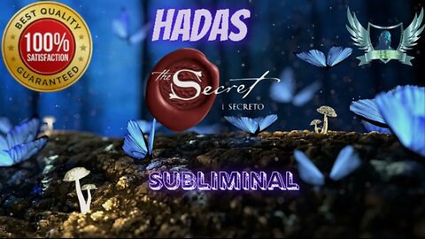 Hadas subliminal 2023