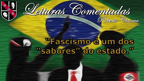 #34 Leituras Comentadas - O que é realmente fascismo