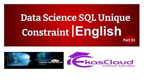 #Data Science SQL Unique Constraint _ Ekascloud _ English