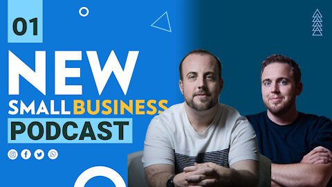 Small Business Podcast - Episode #1